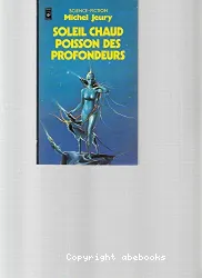 Soleil chaud poisson des profondeurs