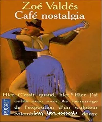 Café Nostalgia