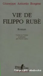 Vie de Filippo Rube