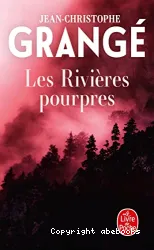 Les rivieres pourpres