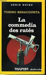 La commedia des ratés