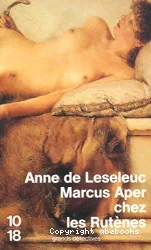 Marcus Aper chez les Rutenes