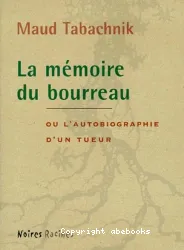 La mémoire du bourreau