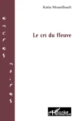 Le Cri du fleuve