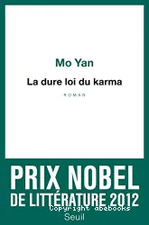 La dure loi du Karma : roman