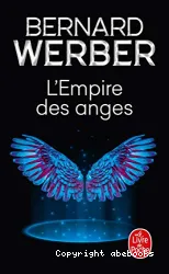 L'Empire des anges : roman