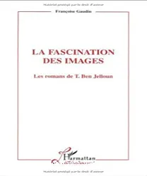 La fascination des images