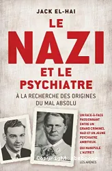 Le nazi et le psychiatre