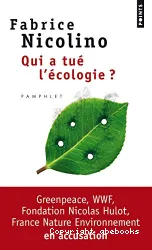 Qui atué l'écologie?