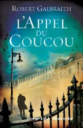 L'appel du coucou : roman