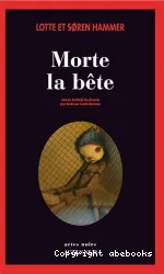 Morte la bête