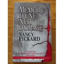 Mémoire d'une nuit d'orage