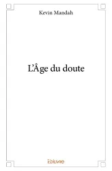 L'âge du doute