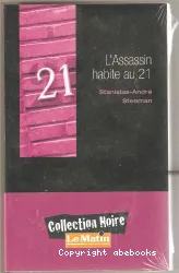 L'assassin habite au 21