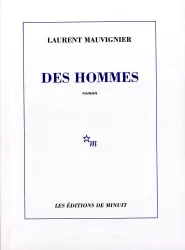 Des Hommes : roman