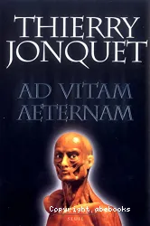 Ad vitam aeternam : roman noir