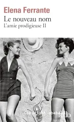 L'amie prodigieuse II, jeunesse