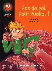 Pas de bol pour Padbol