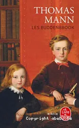 Les Buddenbrook : le déclin d'une famille