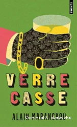 Verre cassée : roman