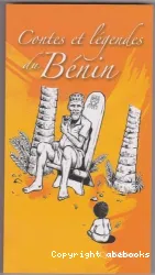 Contes et légendes du Bénin