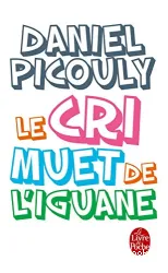 Le cri muet de l'iguane : roman