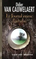 Le Journal intime d'un arbre : roman