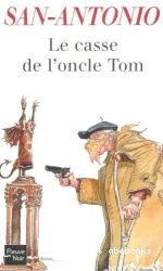 La casse de l'Oncle Tom