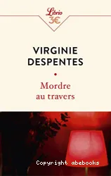 Mordre au travers : nouvelles