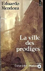 La Ville des prodiges