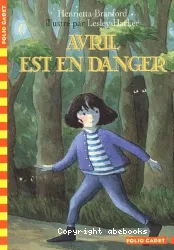 Avril est en danger