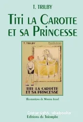 Titi la carotte et sa princesse