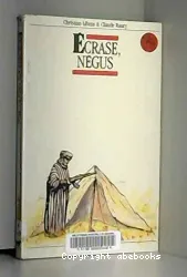 Écrase, Négus