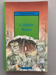 L'Alerte noire