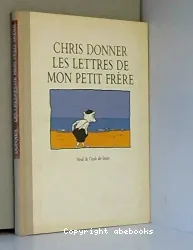 Les lettres de mon petit frère