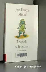 Les pieds de la sorcière