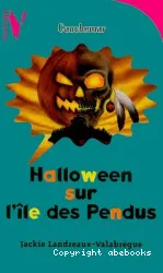 Halloween sur l'éle des Pendus