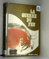 La Guerre du feu