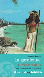 La gardienne des tortues