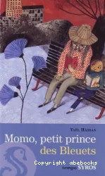 Momo, petit prince des Bleuets