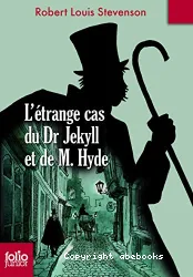 L'étrange cas du Dr Jekyll et de M. Hyde