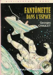 Fantômette dans l'espace