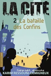 La bataille des Confins