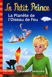 La planète de l'oiseau de feu