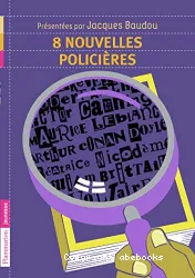 8 nouvelles policieres