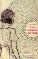 Le plus joli des rêves