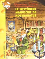 Le mysterieux manuscrit de Nostraratus