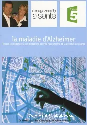 La maladie d'Alzheimer