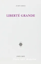 Liberté grande