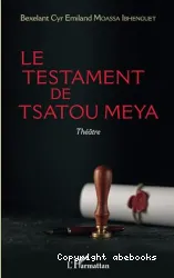 Le Testament de Tsatou Meya